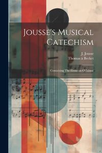 Cover image for Jousse's Musical Catechism