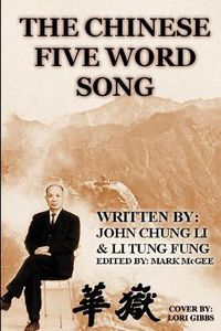 Cover image for The Chinese Five Word Song