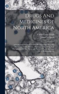 Cover image for Drugs And Medicines Of North America