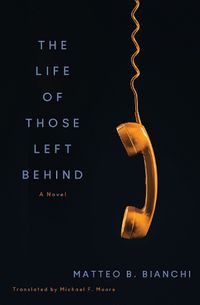 Cover image for The Life of Those Left Behind