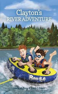 Cover image for Clayton's River Adventure