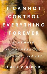 Cover image for I Cannot Control Everything Forever