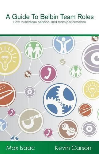 Cover image for A Guide to Belbin Team Roles: How to increase personal and team performance