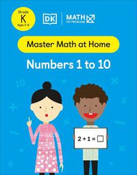Cover image for Math - No Problem! Numbers 1 to 10, Kindergarten Ages 5-6