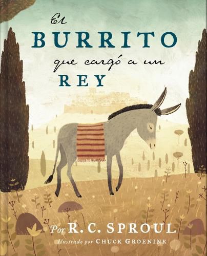 Cover image for El burrito que cargo a un Rey