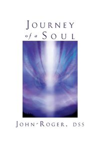 Cover image for Journey of a Soul