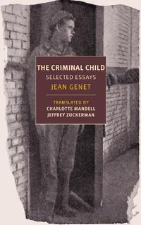 Cover image for Criminal Child: Selected Essays