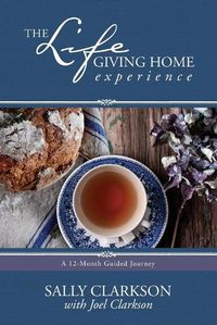 Cover image for Life-Giving Home Experience, The