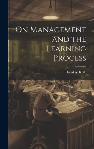 Cover image for On Management and the Learning Process