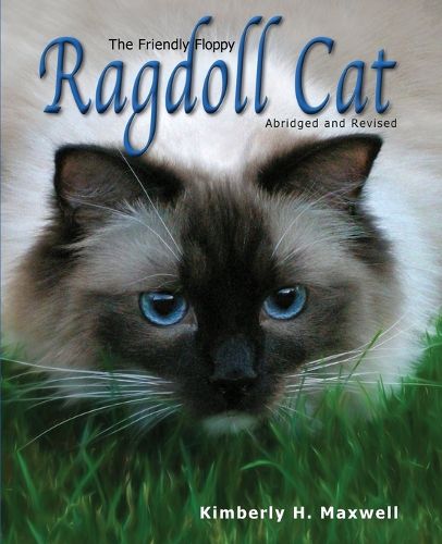 Cover image for The Friendly Floppy Ragdoll Cat