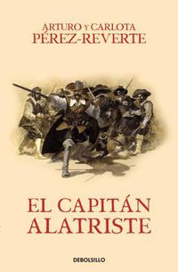 Cover image for El capitan Alatriste / Captain Alatriste