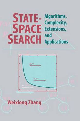 Cover image for State-Space Search: Algorithms, Complexity, Extensions, and Applications