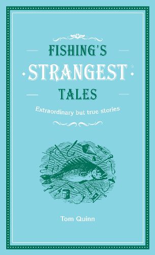 Cover image for Fishing's Strangest Tales