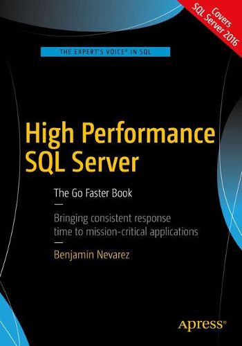 Cover image for High Performance SQL Server: The Go Faster Book
