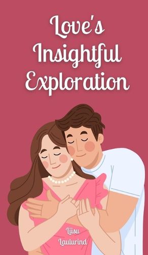 Cover image for Love's Insightful Exploration