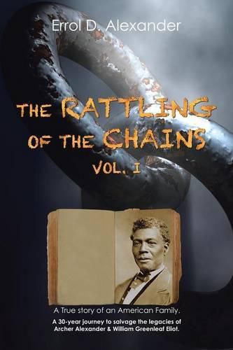 Cover image for The Rattling of the Chains: Volume I