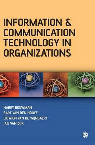 Cover image for Information and Communication Technology in Organizations: Adoption, Implementation, Use and Effects