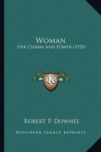 Woman: Her Charm and Power (1920)