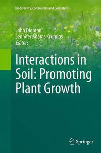 Cover image for Interactions in Soil: Promoting Plant Growth