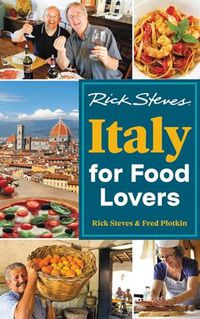 Cover image for Rick Steves Italy for Food Lovers (First Edition)