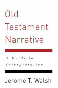 Cover image for Old Testament Narrative: A Guide to Interpretation