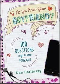 Cover image for Do You Know Your Boyfriend?