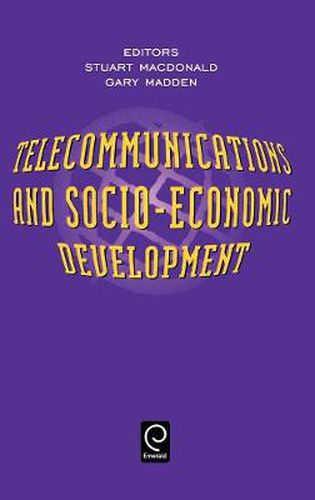 Cover image for Telecommunications and Socio-Economic Development