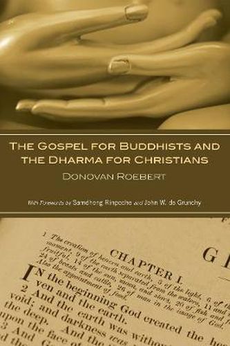 The Gospel for Buddhists and the Dharma for Christians