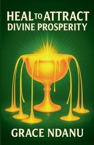 Cover image for Heal To Attract Divine Prosperity