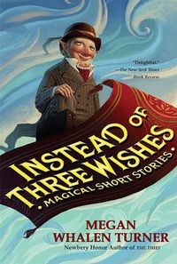 Cover image for Instead of Three Wishes