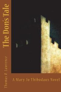 Cover image for The Don's Tale: A Mary Jo Thibodaux Novel
