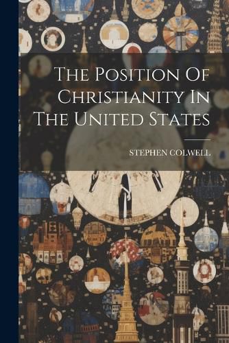 The Position Of Christianity In The United States