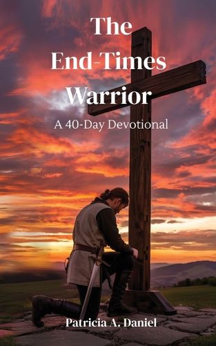 Cover image for End Times Warrior