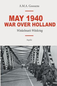 Cover image for May 1940 - War over Holland