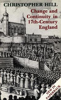 Cover image for Change and Continuity in Seventeenth-Century England, Revised Edition