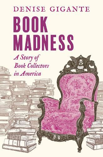 Cover image for Book Madness: A Story of Book Collectors in America