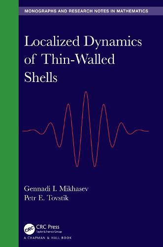 Cover image for Localized Dynamics of Thin-Walled Shells