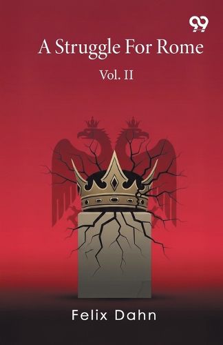Cover image for A Struggle For RomeVol. II (Edition1)