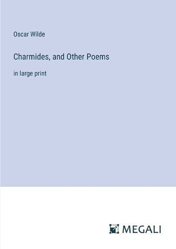 Cover image for Charmides, and Other Poems
