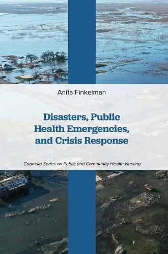 Cover image for Disasters, Public Health Emergencies, and Crisis Response