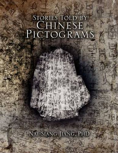 Cover image for Stories told by Chinese Pictogram