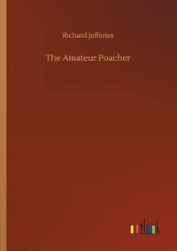 Cover image for The Amateur Poacher