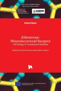 Cover image for Aldosterone-Mineralocorticoid Receptor: Cell Biology to Translational Medicine