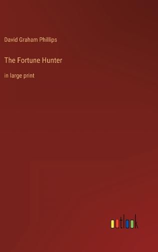 The Fortune Hunter