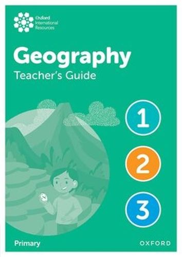 Cover image for Oxford International Geography: Teacher's Guide 1-3