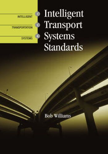 Cover image for Intelligent Transport Systems Standards