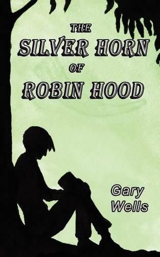 Cover image for The Silver Horn of Robin Hood