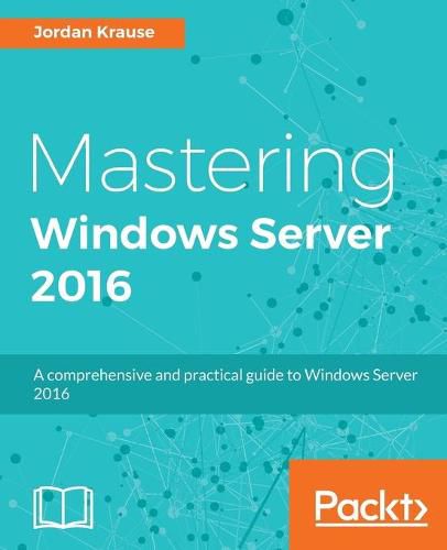 Cover image for Mastering Windows Server 2016