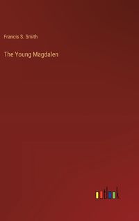 Cover image for The Young Magdalen