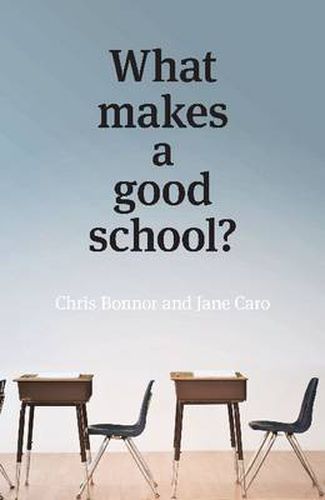 Cover image for What Makes a Good School?